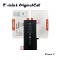 iPhone 11 Battery - Super High Quality - TI chip & Original Cell