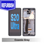 Samsung Galaxy S20 Ultra Refurbished Assembly Screen - Cosmic Grey